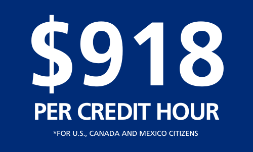 $918 per credit hour for U.S., Canada and Mexico citizens